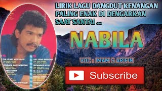 Download lagu NABILA - IMAM S ARIFIN - LIRIK LAGU DANGDUT KENANGAN ORIGINAL - SURYA DEVGAN NEW mp3 Download lagu NABILA - IMAM S ARIFIN - LIRIK LAGU DANGDUT KENANGAN ORIGINAL - SURYA DEVGAN NEW mp3