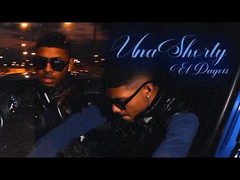 El Dayvis Ft @JuniorOnTheTrack  - Una Shorty (Official Video)