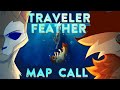 Traveler Feather Skeleton Song Warriors Weekend MAP Call CLOSED Backup Slots Limited