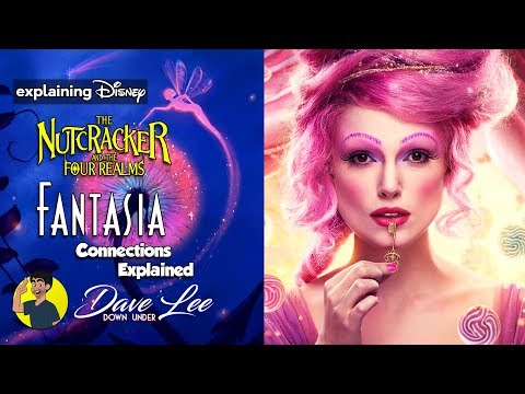 NUTCRACKER AND THE FOUR REALMS & FANTASIA Connections Explained (Easter Eggs & References)