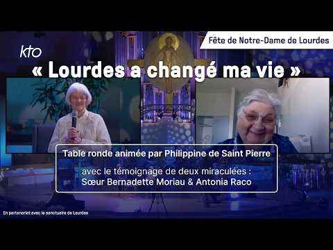 Fête de Notre-Dame de Lourdes 2026 - Table ronde : Lourdes a changé ma vie