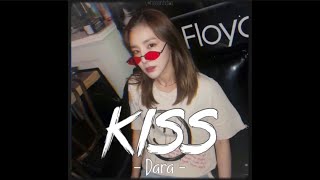 [Vietsub+Lyrics] Kiss - Dara (Hưng Bobi Remix) | Nhạc Hot Remix TikTok