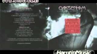 Oaksenham -[2006]- Conquest Of The Pacific - Anthem - The Unseen Land