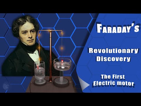 Faraday’s Great Discovery| The First Electric Motor