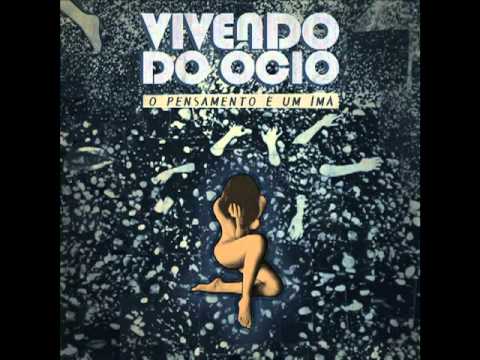 Vivendo do Ócio - Preciso Me Recuperar