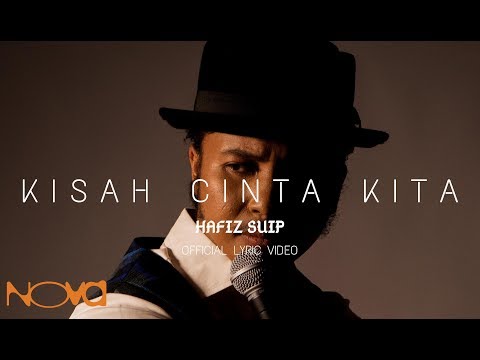OST Dia Menantu Rahsia | Kisah Cinta Kita - HAFIZ SUIP | Official Lyric Video