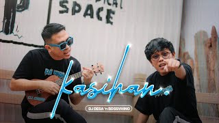 Download lagu DJ Desa & Bossvhino - Kasihan mp3 Download lagu DJ Desa & Bossvhino - Kasihan mp3