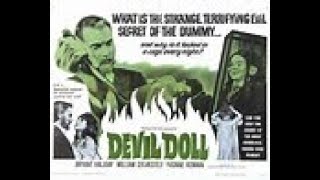 Devil Doll - 1964 UK Horror Movie.