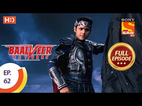 Baalveer Returns - Ep 62 - Full Episode - 4th December 2019