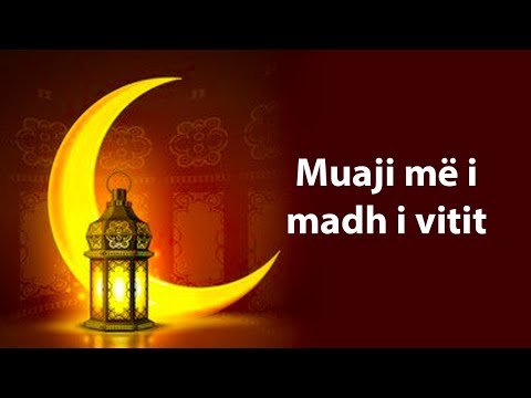 Shfrytezoje muajin e Ramazanit muaji me i madh i vitit