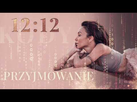 Kody 12:12 - PRZYJMOWANIE - Riya Sokół