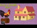 Cock a Doodle Doo - Nursery Rhymes - Sing Along ...