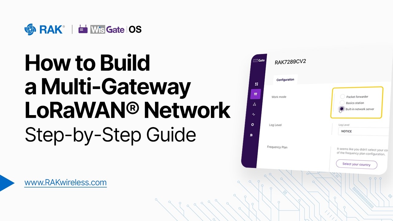 Build a Multi-Gateway LoRaWAN Network