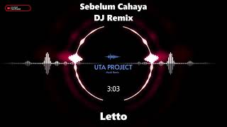 Download lagu Sebelum Cahaya I Letto DJ Remix I Cover BY Uta Project mp3