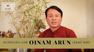 An interview with Oinam Arun: The fate of Shumang Leela Artist video