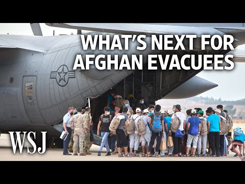Afghan Evacuees Flee Kabul in Droves: What’s Next for Them | WSJ