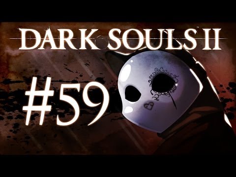 Dark Souls 2 Gameplay Walkthrough w/ SSoHPKC Part 59 - The Gutter Blues