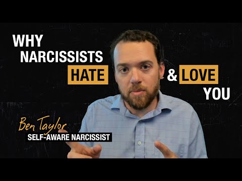 Why Narcissists Hate and Love You