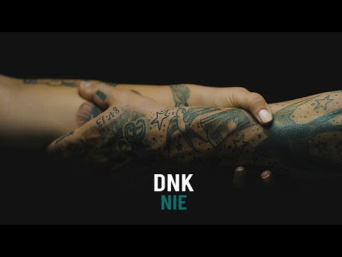 DNK - NIE (official music video) ©2019