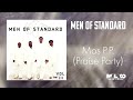 Men of Standard - Mos P.P. (Praise Party)