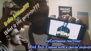 #TopDottmannLiveReactions: Rick Ross- Capone Suites live reaction audio with a surprise????