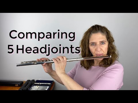 Comparing 5 Headjoints From Burkart Nagahara & Song Flute & Headjoint Makers