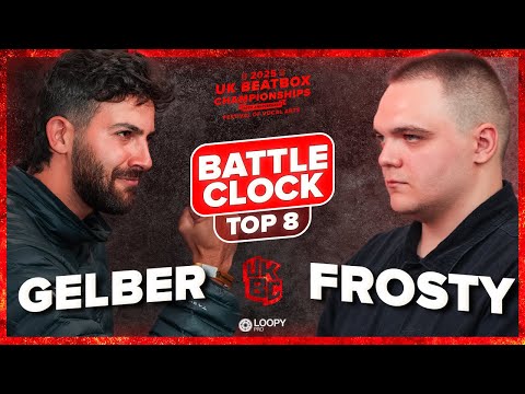 Gelber 🇮🇱 vs Frosty 🇬🇧 | UK Beatbox Championships 2025 | Battle Clock Quarter Final