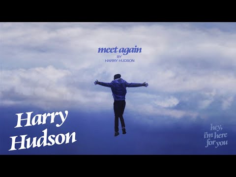 Harry Hudson - Meet Again (Official Visualizer)