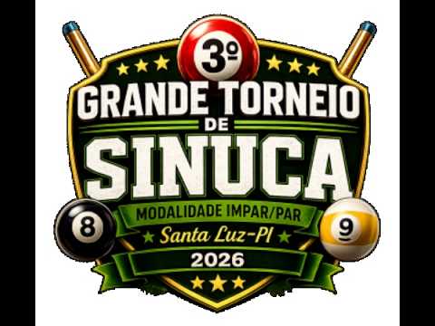 3º Grande Torneio de Sinuca em Santa Luz - PI [2026]