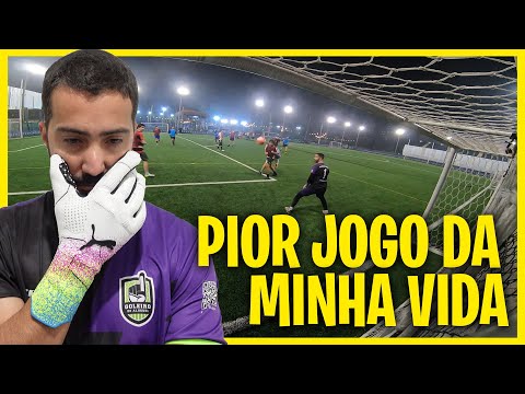 O PIOR JOGO DA MINHA VIDA - LEVEI UM CAMINHÃO DE GOLS
