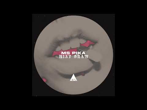 Ms Pika - Mist Draw (Original Mix)