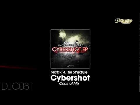Mattski & The Structure - Cybershot (Original Mix)
