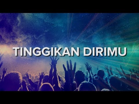 LAGU ROHANI - TINGGIKAN DIRIMU ( KU BERSYUKUR PADAMU TUHAN ) [ LIRIK & COVER ]