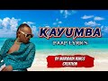 Kayumba Paap Lyric Video