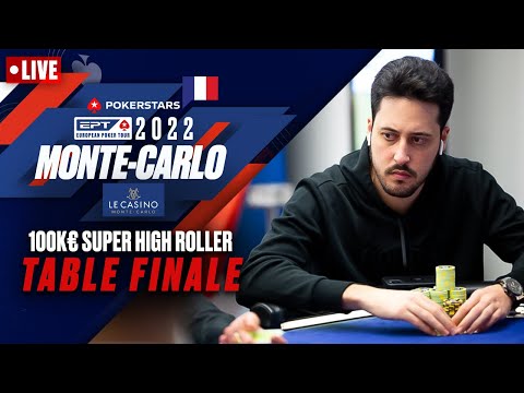 TABLE FINALE: €100K SUPER HIGH ROLLER POKERSTARS EPT PRESENTÉ PAR LE CASINO MONTE-CARLO