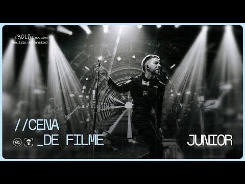 Junior | cena de filme (Ao Vivo no Rio de Janeiro)
