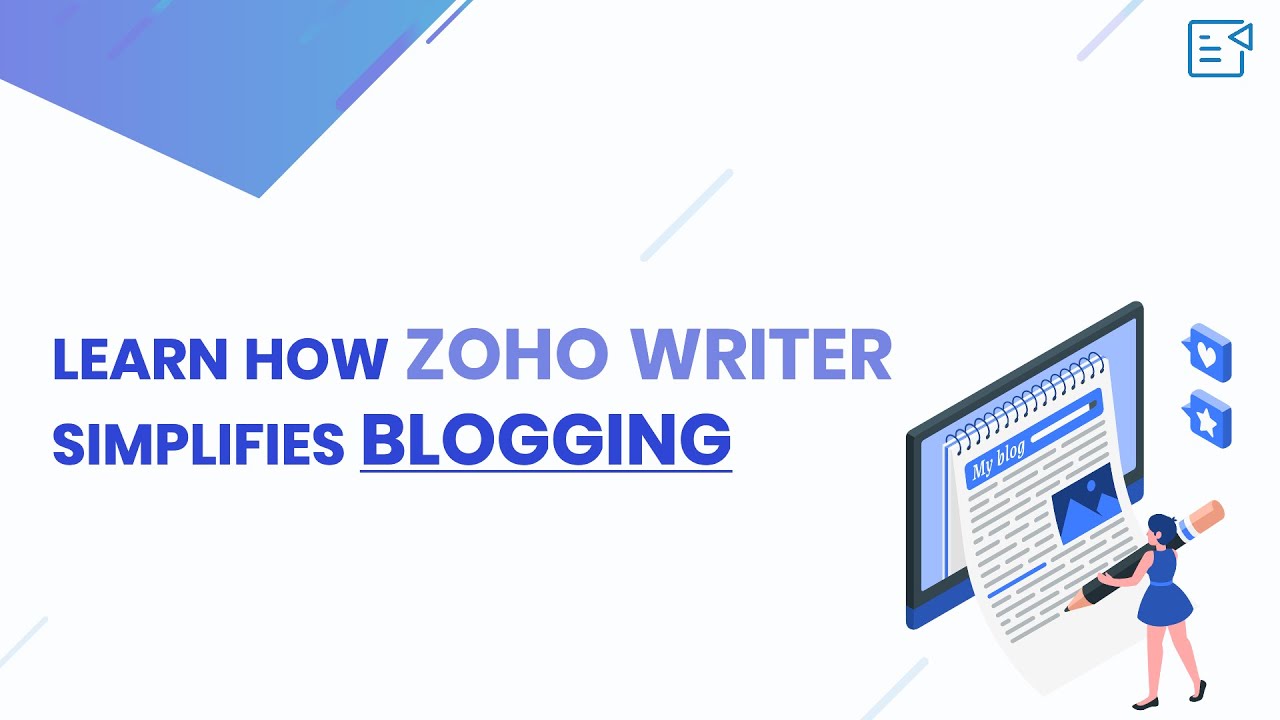 Webinar: Simplify blogging with Zoho Writer