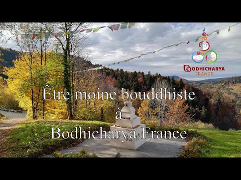 être moine bouddhiste à Bodhicharya France