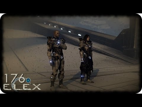 ELEX #176 - Nix da Bruderliebe - Let's Play