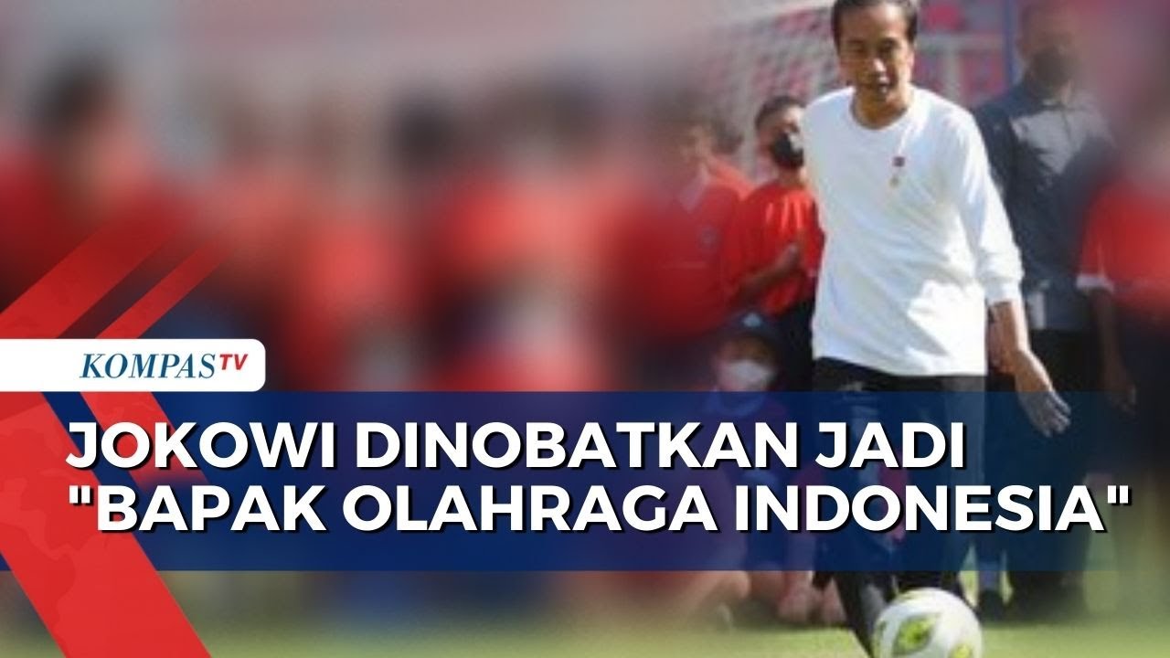 NOC Indonesia Beri Penghargaan 'Bapak Olahraga Indonesia' untuk Presiden Jokowi!