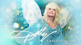 Dolly Parton - I Believe in You (audio)