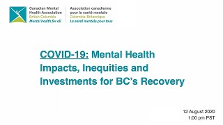 Webinar | COVID-19: Mental Health Impacts, Inequities and Investments for BC