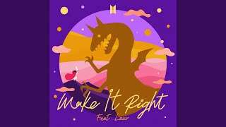 Make It Right (feat Lauv)