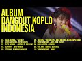 Album Dangdut Koplo Indonesia Kompilasi