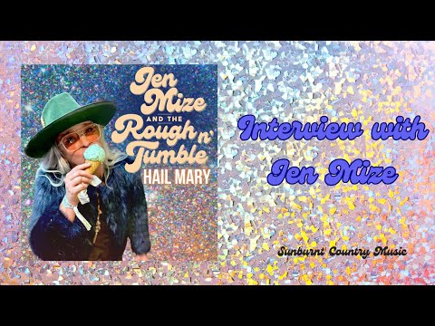 The rough and tumble and might and majesty of Jen Mize - Australian musical artist interview