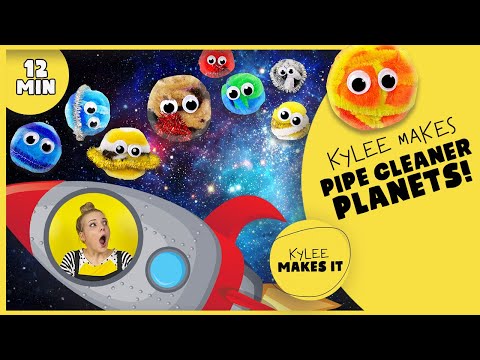 Kylee Makes Pipe Cleaner Planets | Kids Art Video about Space & Solar System! Make DIY Planet Toys!