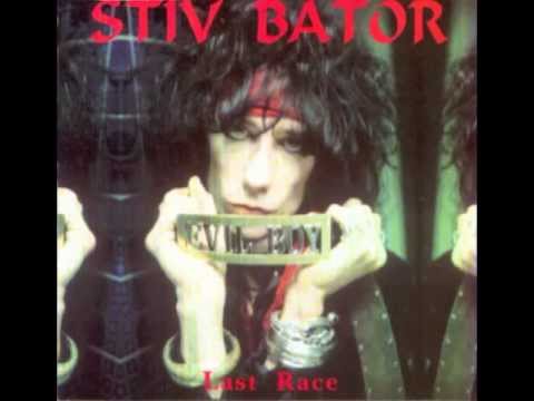 Stiv Bators - Last Race (Full Album)