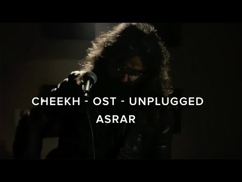 Cheekh OST - Unplugged - Asrar