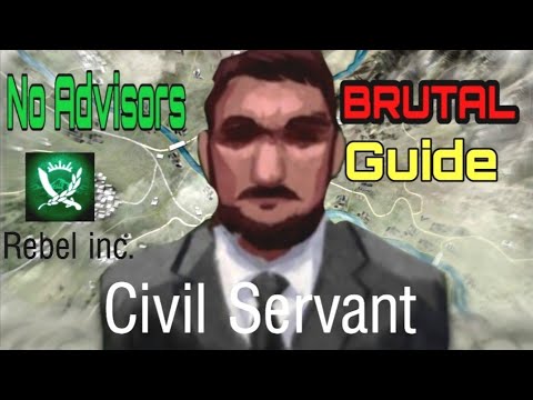 Rebel Inc: Brutal Guide| Civil Servant + No Advisors| Saffron Fields