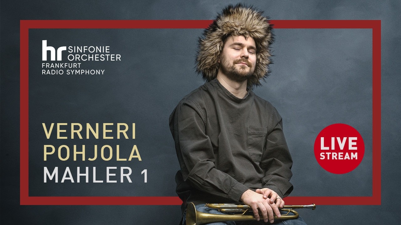 Frankfurt Radio Symphony LIVE: Verneri Pohjola & Susanna Mälkki with Saariaho & Mahler